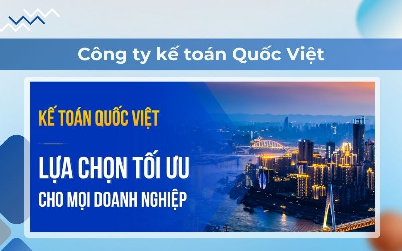 Dịch vụ kế toán trọn gói TPHCM – Công ty Quốc Việt