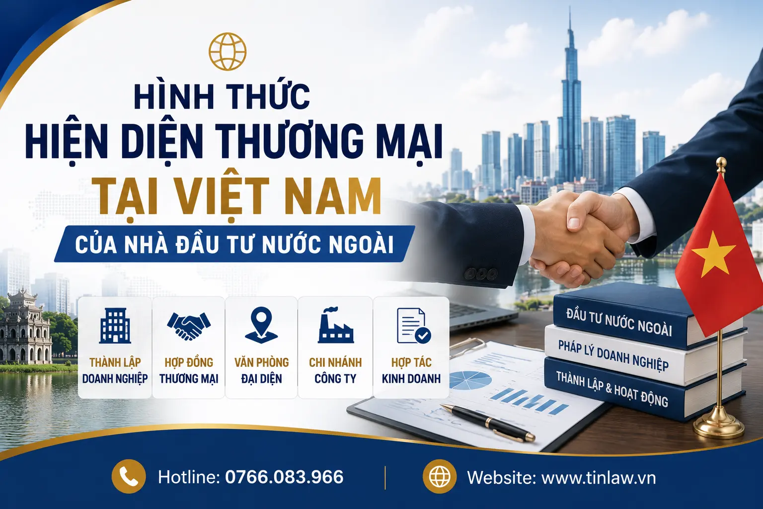Hiện diện thương mại là gì? Hình thức hiện diện thương mại tại Việt Nam của nhà đầu tư nước ngoài