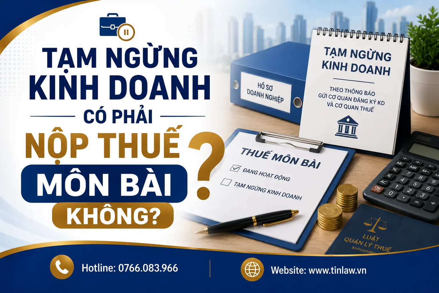 Tạm ngừng kinh doanh có phải nộp thuế môn bài không?