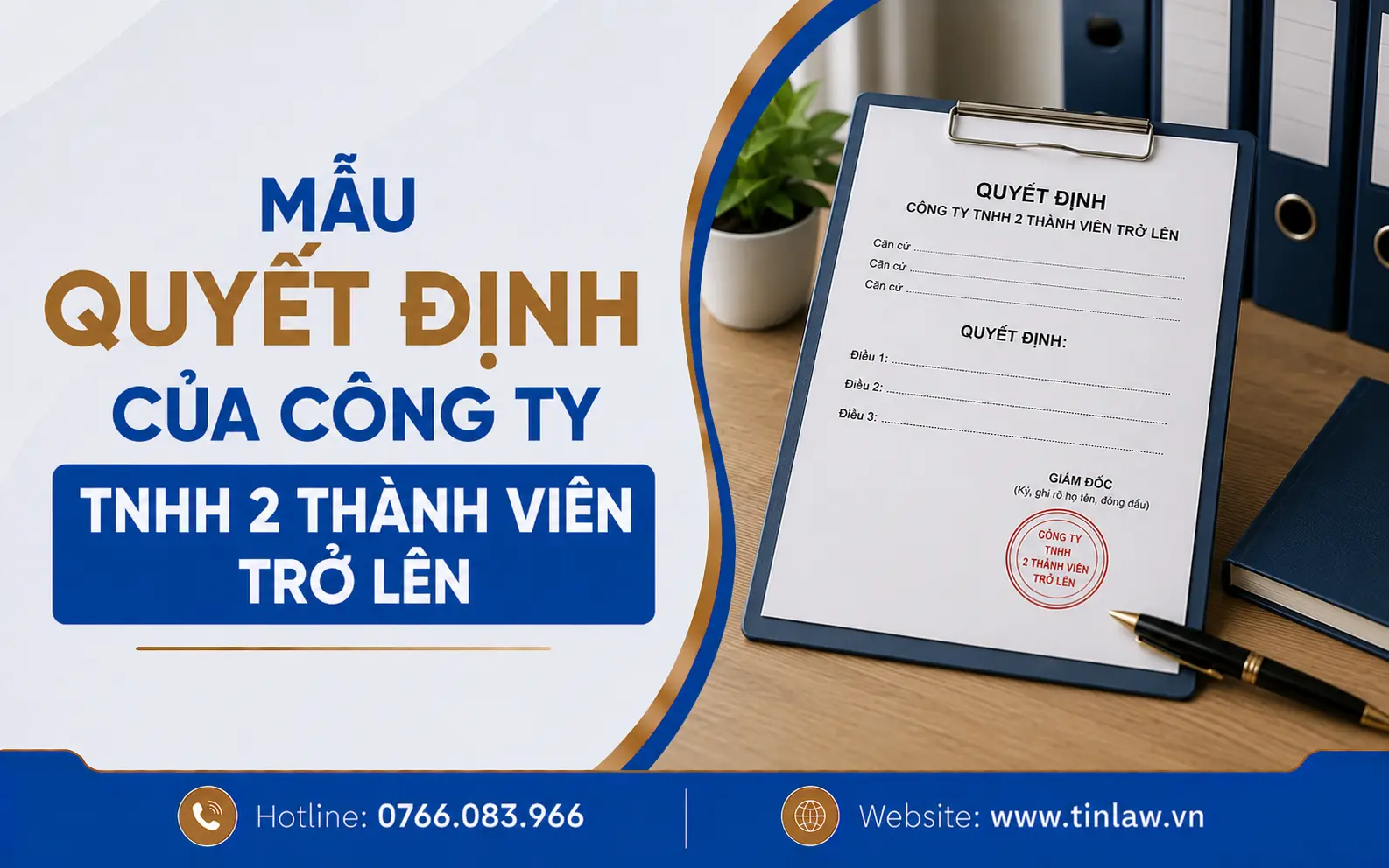 Mẫu quyết định của công ty TNHH 2 thành viên trở lên mới nhất