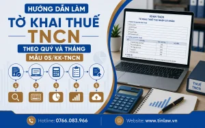 Hướng dẫn làm tờ khai thuế TNCN theo quý và tháng – Mẫu 05/KK-TNCN