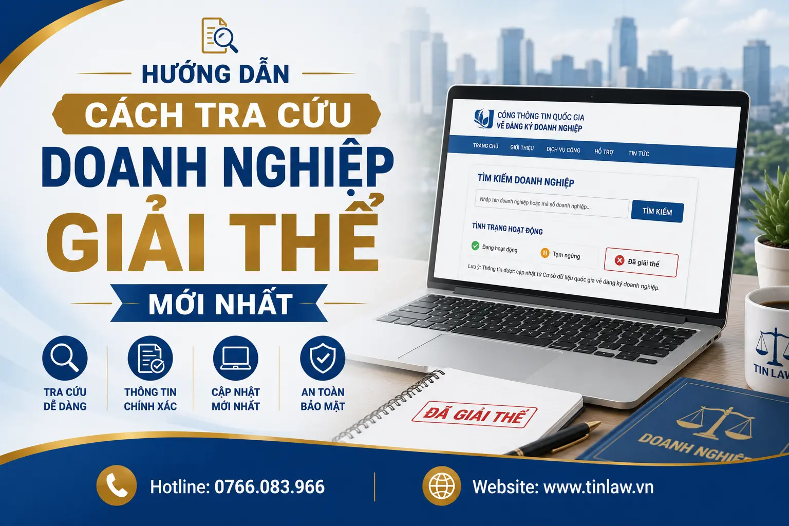 Hướng dẫn cách tra cứu doanh nghiệp giải thể mới nhất 2026
