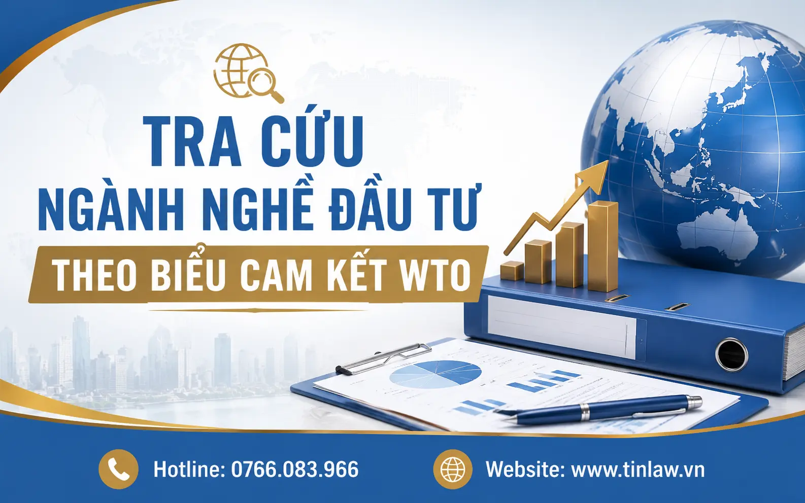 Tra cứu ngành nghề đầu tư theo biểu cam kết WTO