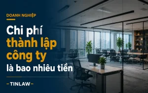 Chi phí thành lập công ty