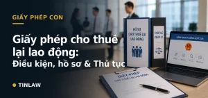 Giấy phép cho thuê lại lao động
