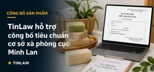 Công bố tiêu chuẩn cơ sở xà bông minh lan