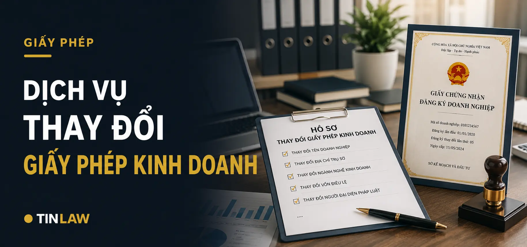 Dịch vụ thay đổi giấy phép kinh doanh giá chỉ từ 2.000.000 VND