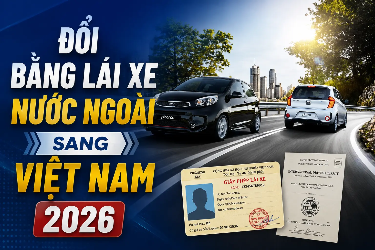Thủ tục đổi bằng lái xe nước ngoài sang Việt Nam 2026