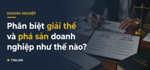 So sánh giải thể và phá sản