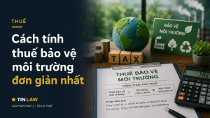 Cách tính thuế môi trường