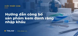 Công bố sản phẩm kem đánh răng