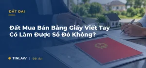 Đất giấy tay có làm sổ được không 2026?