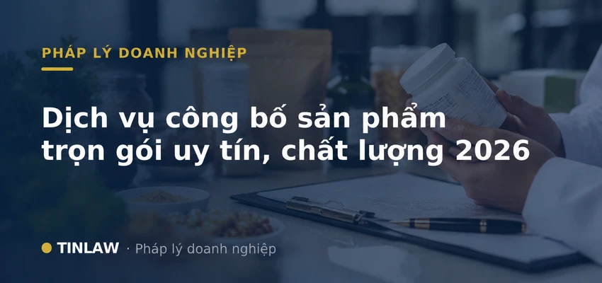 Dịch vụ công bố sản phẩm trọn gói 2026 tại Hà Nội