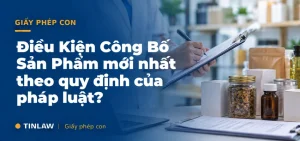 Điều kiện công bố sản phẩm