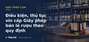 xin giấy phép bán lẻ rượu