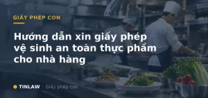 giấy phép vệ sinh an toàn thực phẩm cho nhà hàng