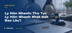 Dịch vụ ly hôn nhanh