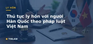 Ly hôn với người hàn quốc