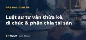 Tư vấn thừa kế miễn phí