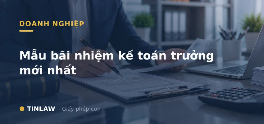 Mẫu bãi nhiệm kế toán trưởng