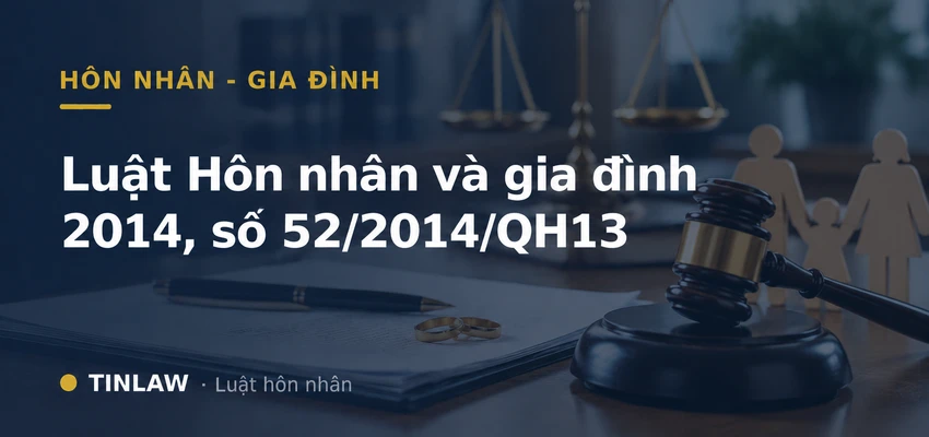 Luật hôn nhân và gia đình 2014